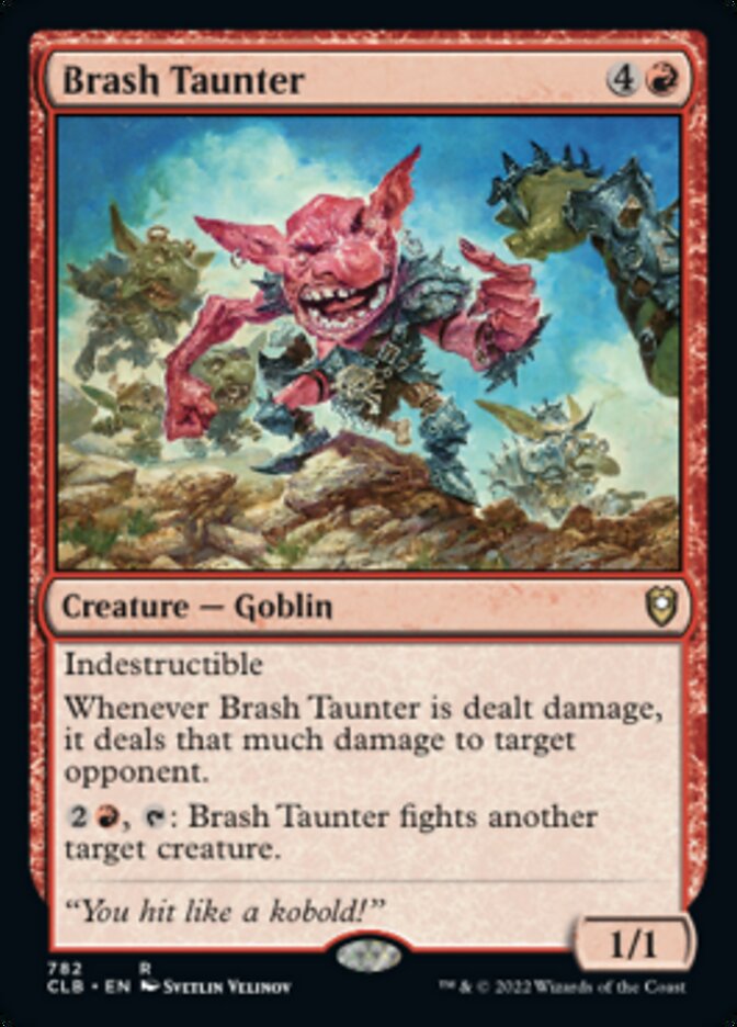 Brash Taunter [Commander Legends: Battle for Baldur's Gate] | Boutique FDB TCG