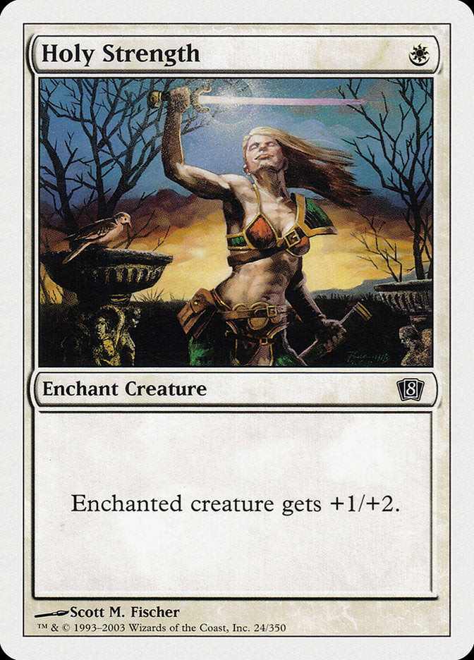 Holy Strength [Eighth Edition] | Boutique FDB TCG