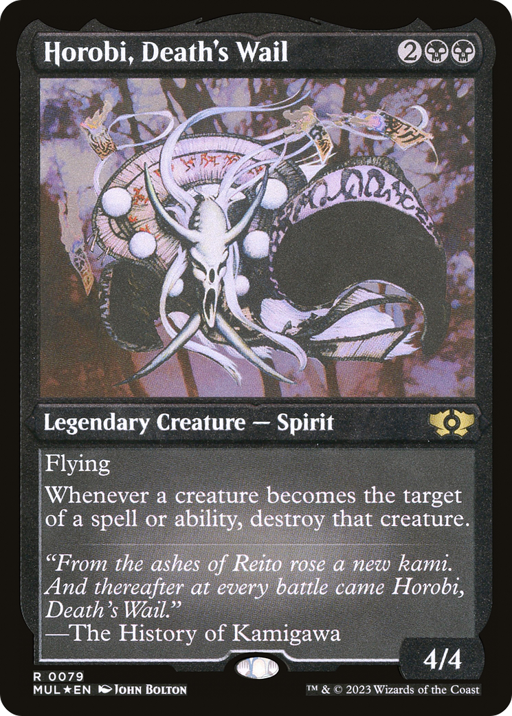 Horobi, Death's Wail (Foil Etched) [Multiverse Legends] | Boutique FDB TCG