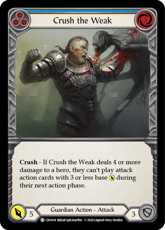 Crush the Weak (Blue) [CRU034] (Crucible of War)  1st Edition Rainbow Foil | Boutique FDB TCG