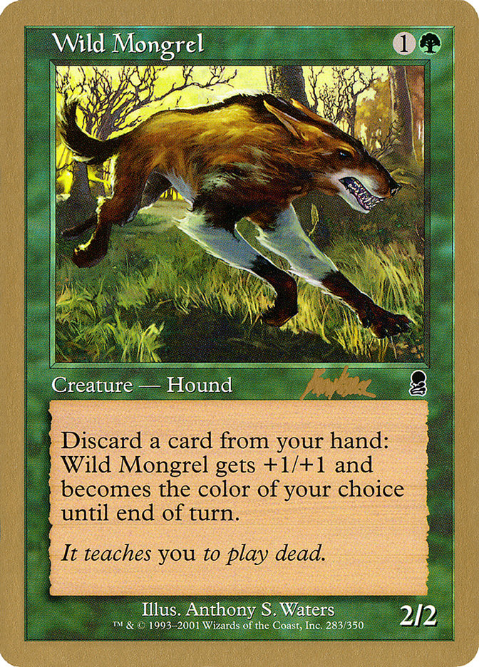 Wild Mongrel (Brian Kibler) [World Championship Decks 2002] | Boutique FDB TCG