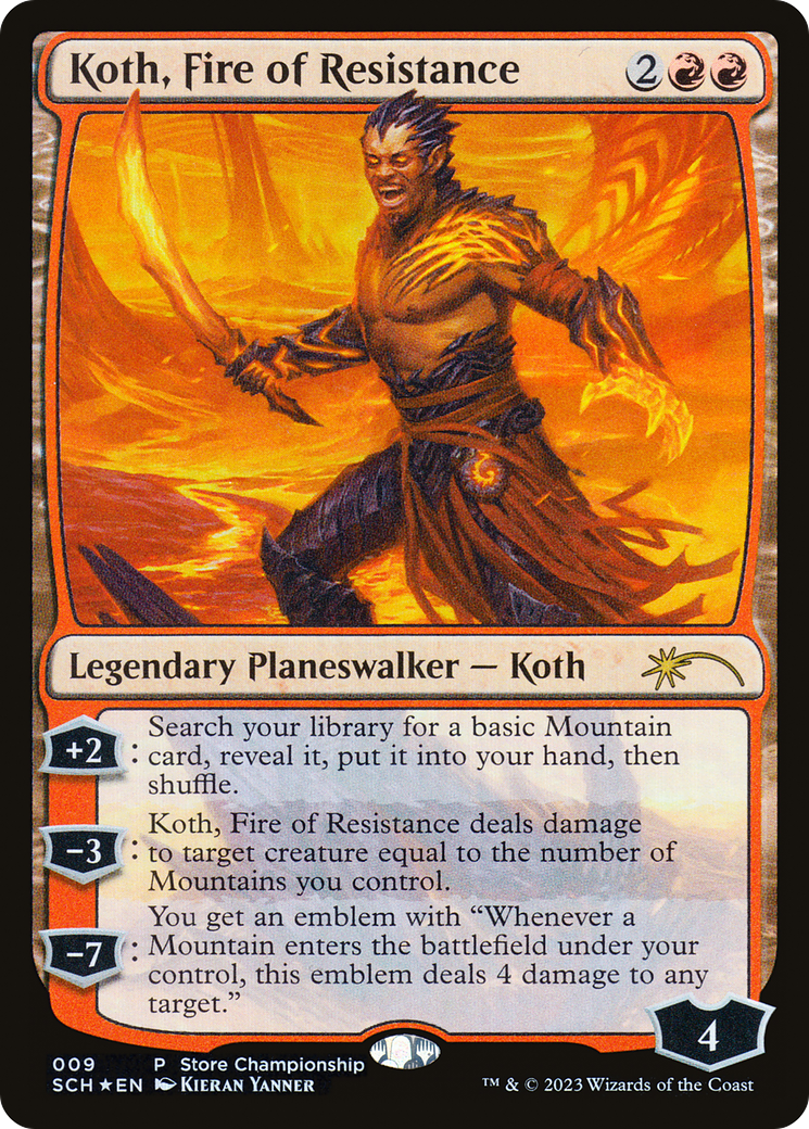 Koth, Fire of Resistance [Store Championships 2023] | Boutique FDB TCG