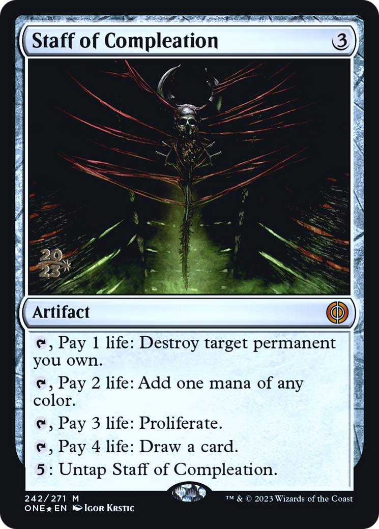 Staff of Compleation [Phyrexia: All Will Be One Prerelease Promos] | Boutique FDB TCG