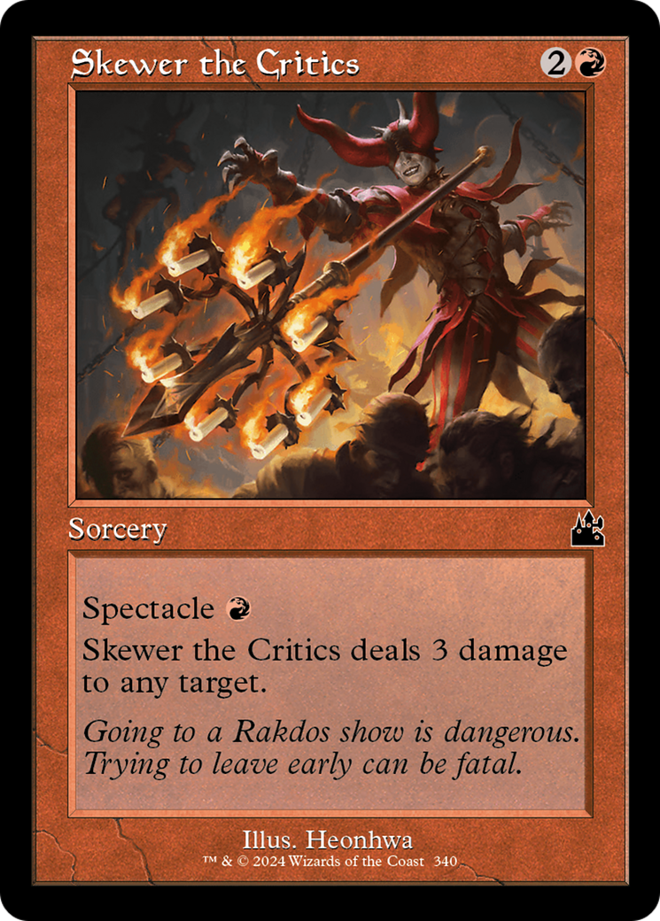 Skewer the Critics (Retro Frame) [Ravnica Remastered] | Boutique FDB TCG