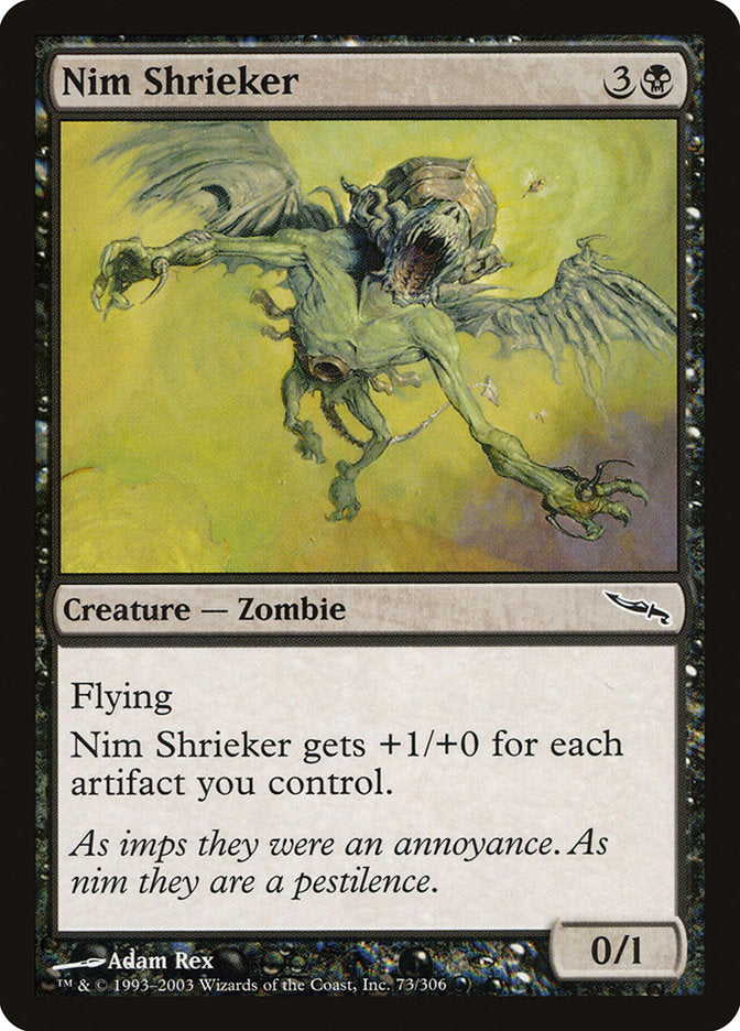 Nim Shrieker [Mirrodin] | Boutique FDB TCG