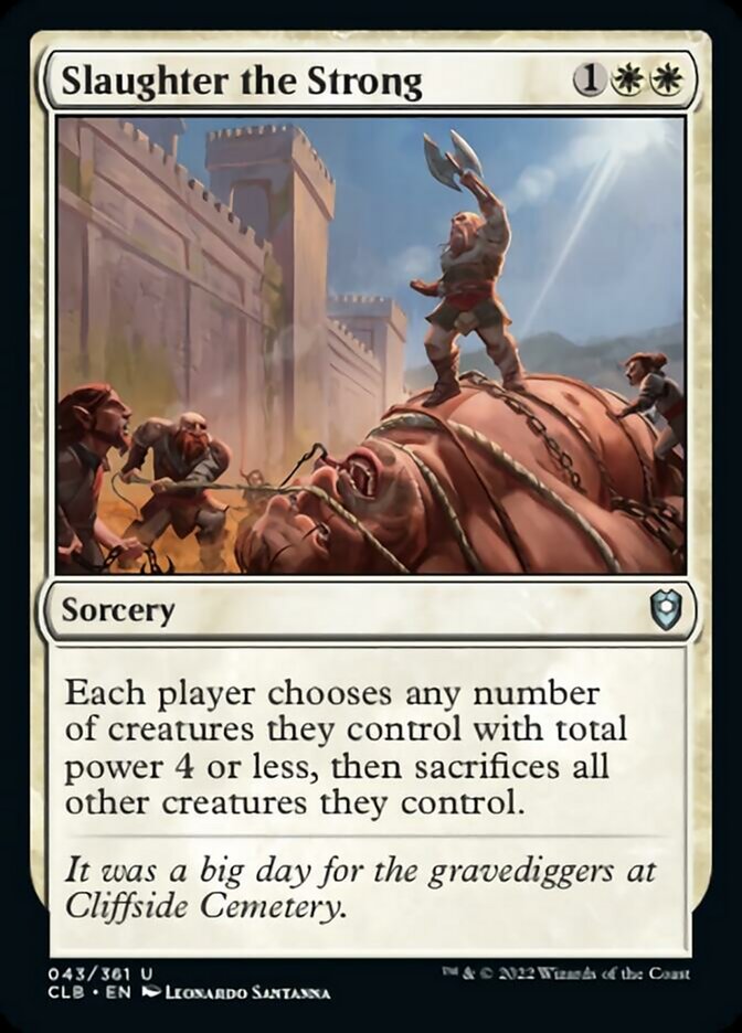 Slaughter the Strong [Commander Legends: Battle for Baldur's Gate] | Boutique FDB TCG