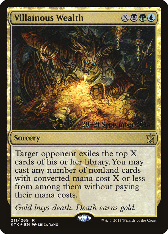 Villainous Wealth [Khans of Tarkir Prerelease Promos] | Boutique FDB TCG