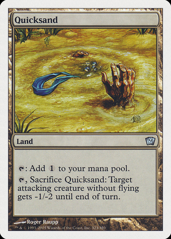 Quicksand [Ninth Edition] | Boutique FDB TCG