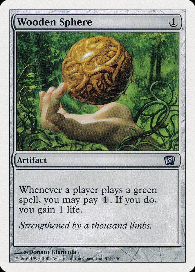 Wooden Sphere [Eighth Edition] | Boutique FDB TCG