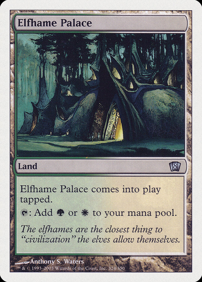 Elfhame Palace [Eighth Edition] | Boutique FDB TCG