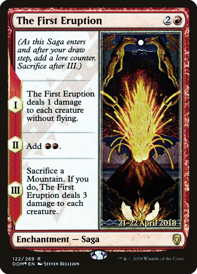 The First Eruption [Dominaria Prerelease Promos] | Boutique FDB TCG