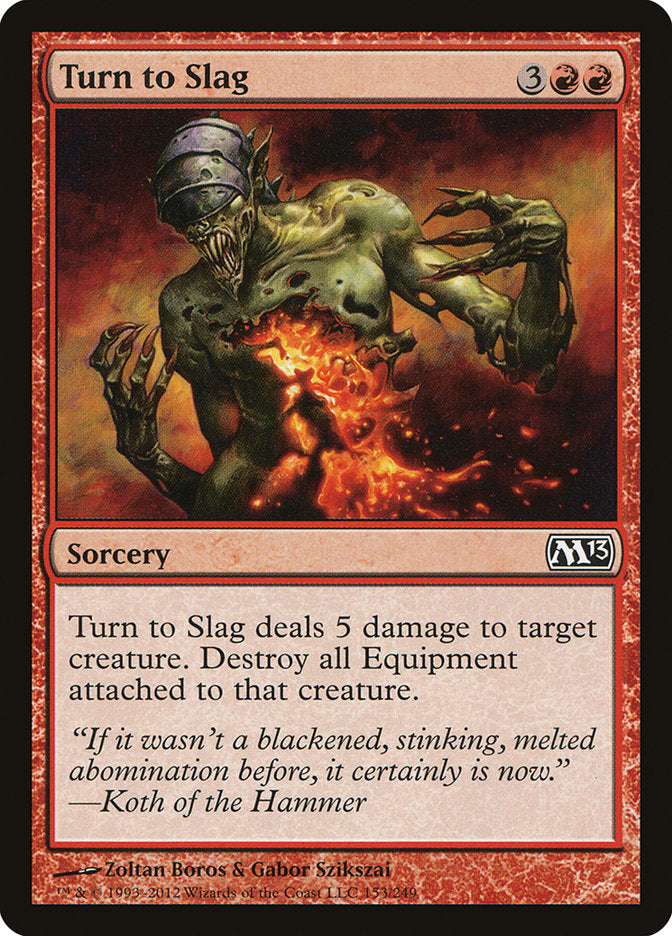 Turn to Slag [Magic 2013] | Boutique FDB TCG