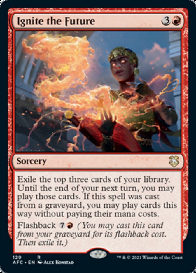 Ignite the Future [Dungeons & Dragons: Adventures in the Forgotten Realms Commander] | Boutique FDB TCG