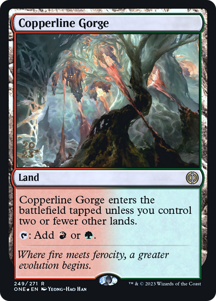 Copperline Gorge [Phyrexia: All Will Be One Prerelease Promos] | Boutique FDB TCG