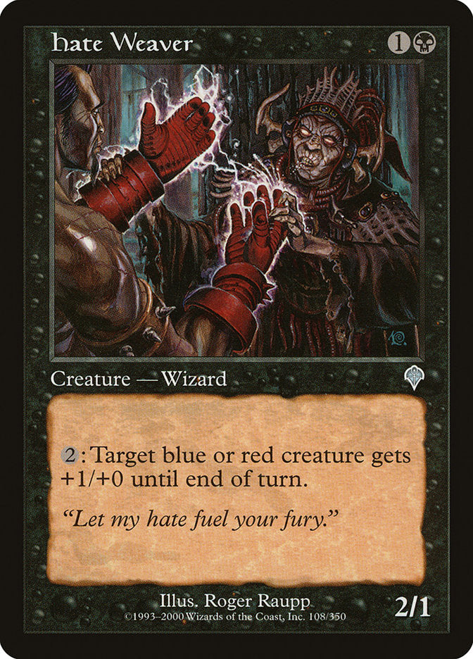 Hate Weaver [Invasion] | Boutique FDB TCG