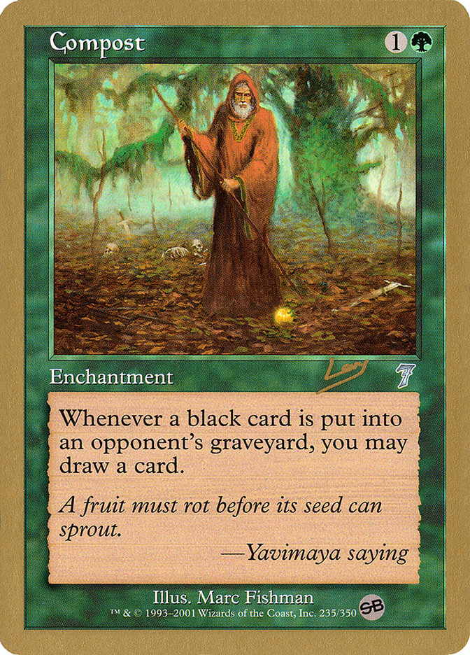 Compost (Raphael Levy) (SB) [World Championship Decks 2002] | Boutique FDB TCG