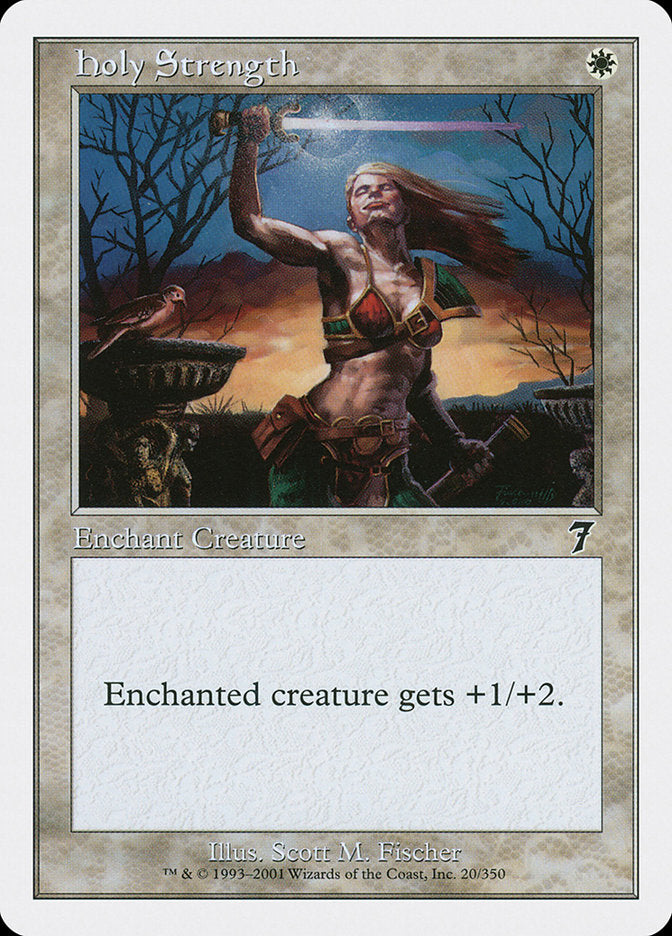Holy Strength [Seventh Edition] | Boutique FDB TCG