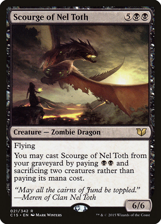 Scourge of Nel Toth [Commander 2015] | Boutique FDB TCG