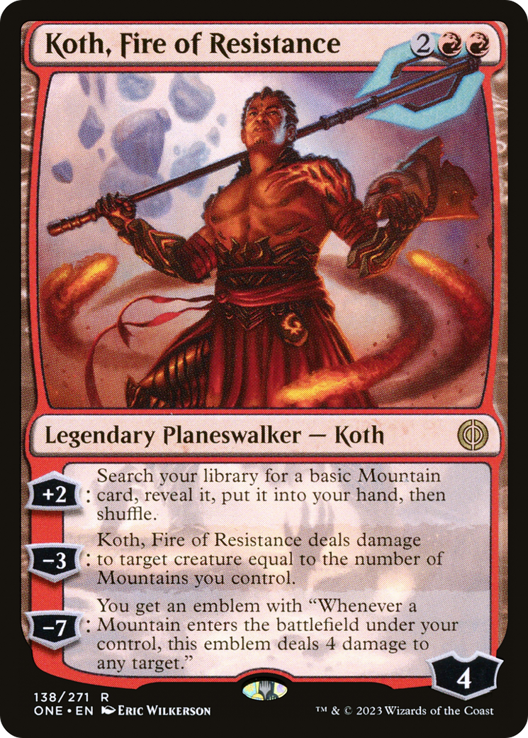 Koth, Fire of Resistance [Phyrexia: All Will Be One] | Boutique FDB TCG