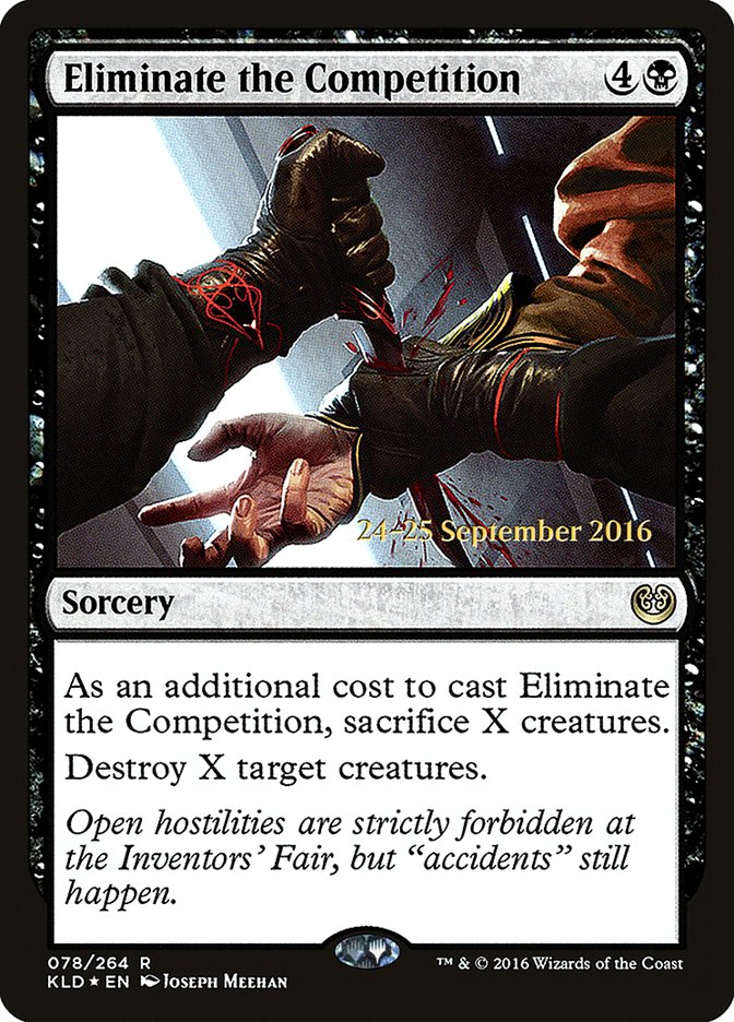 Eliminate the Competition [Kaladesh Prerelease Promos] | Boutique FDB TCG