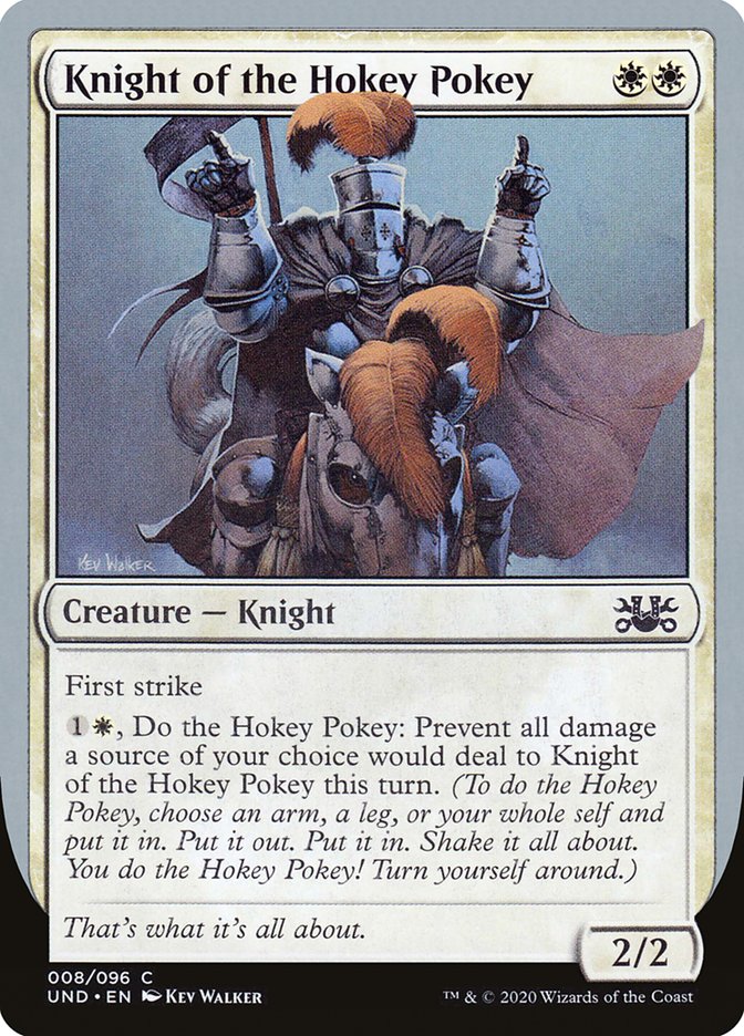 Knight of the Hokey Pokey [Unsanctioned] | Boutique FDB TCG
