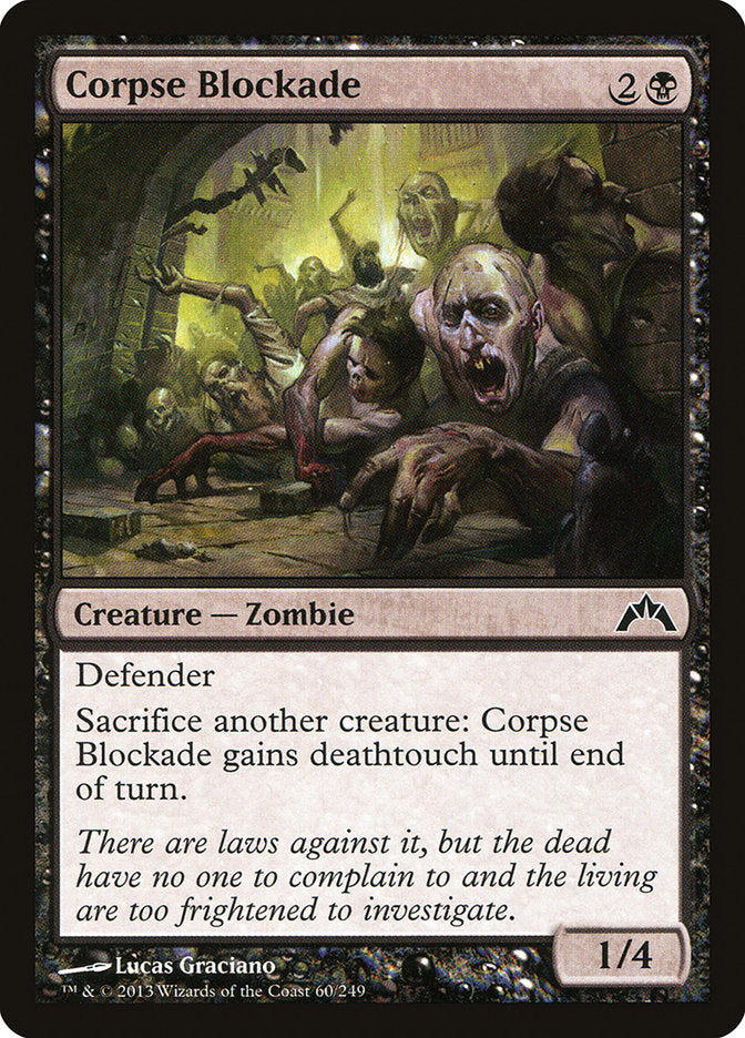 Corpse Blockade [Gatecrash] | Boutique FDB TCG