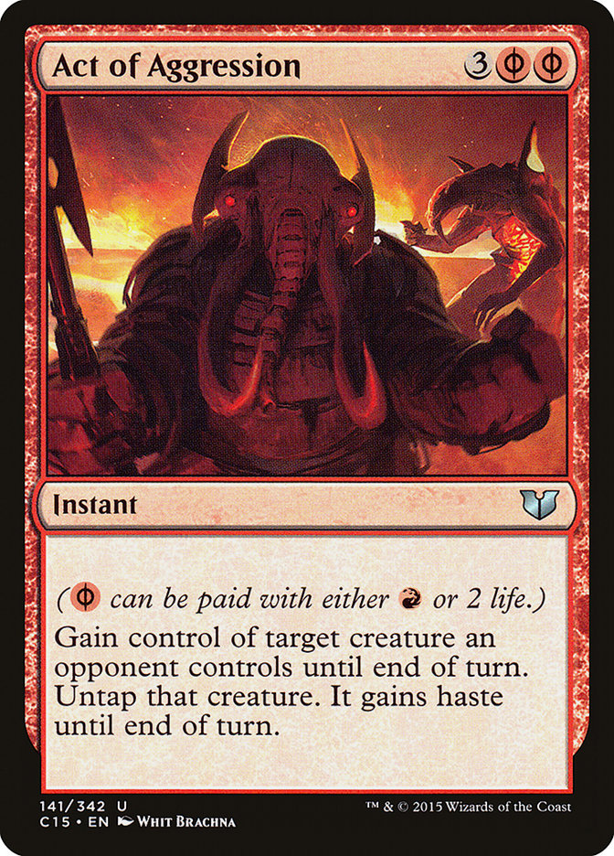 Act of Aggression [Commander 2015] | Boutique FDB TCG