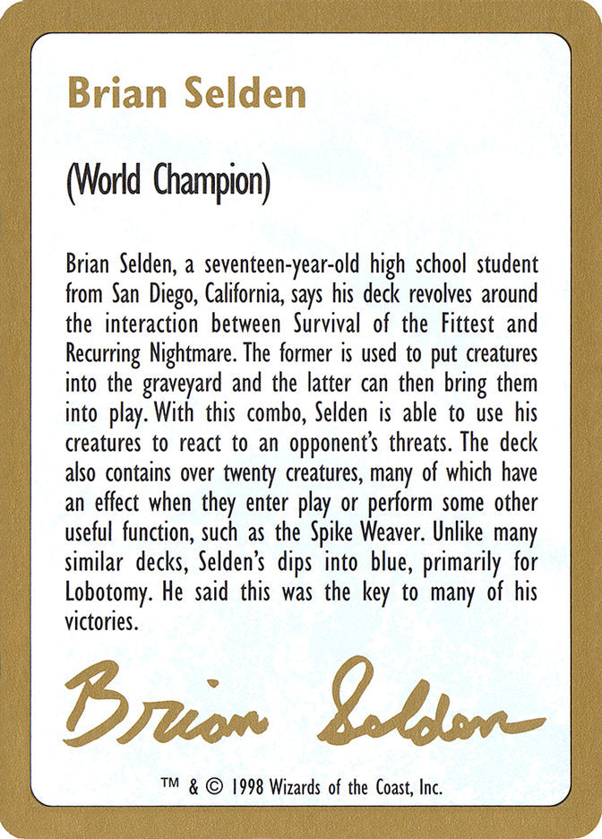 Brian Selden Bio [World Championship Decks 1998] | Boutique FDB TCG