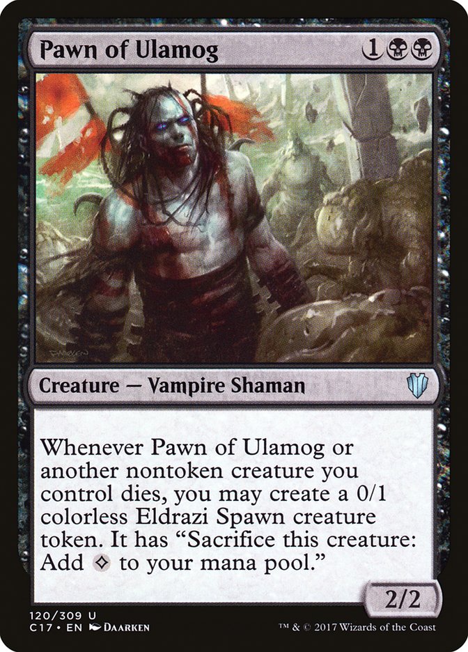 Pawn of Ulamog [Commander 2017] | Boutique FDB TCG