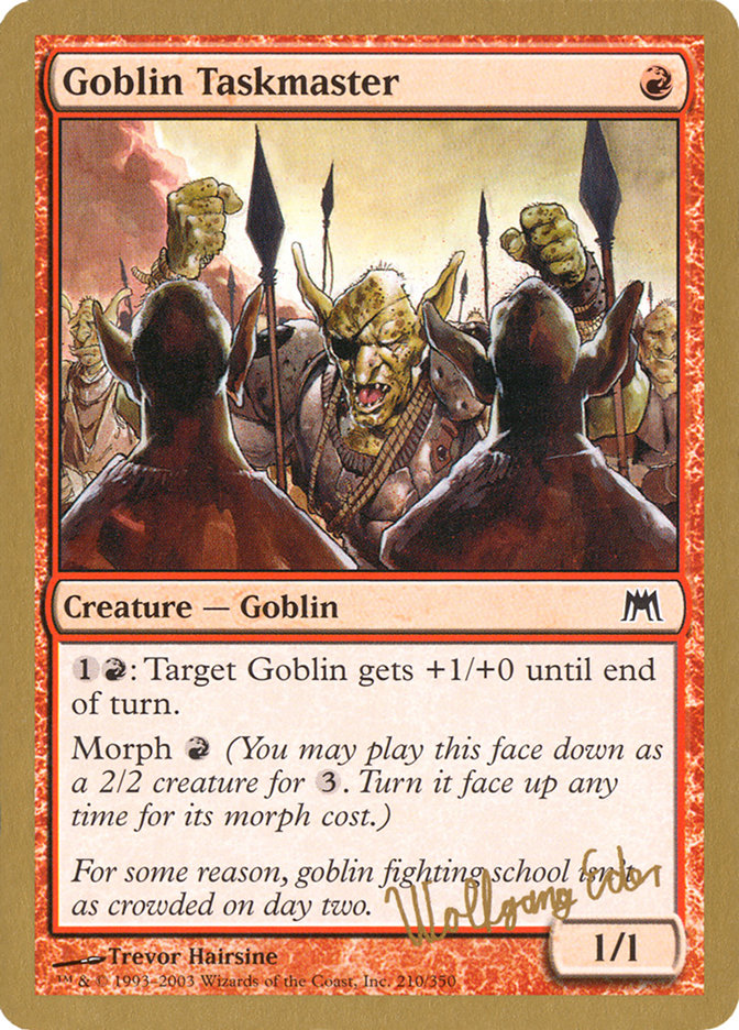 Goblin Taskmaster (Wolfgang Eder) [World Championship Decks 2003] | Boutique FDB TCG