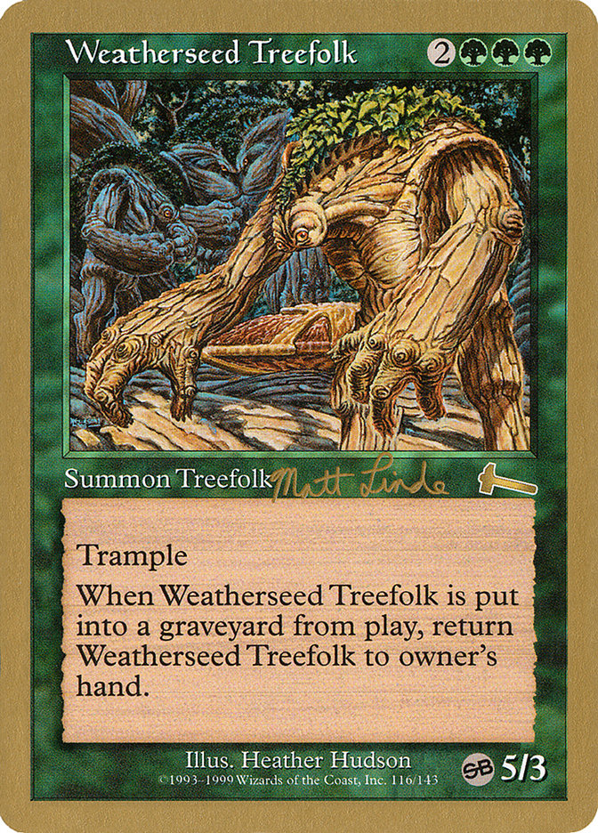 Weatherseed Treefolk (Matt Linde) (SB) [World Championship Decks 1999] | Boutique FDB TCG