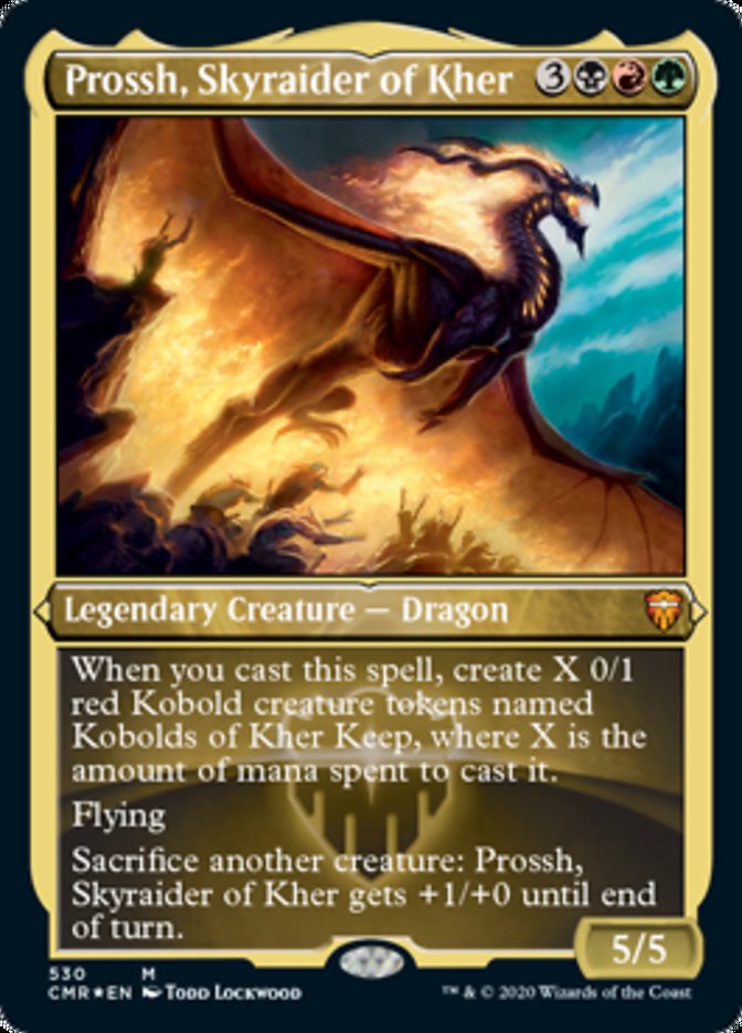 Prossh, Skyraider of Kher (Etched Foil) [Commander Legends] | Boutique FDB TCG