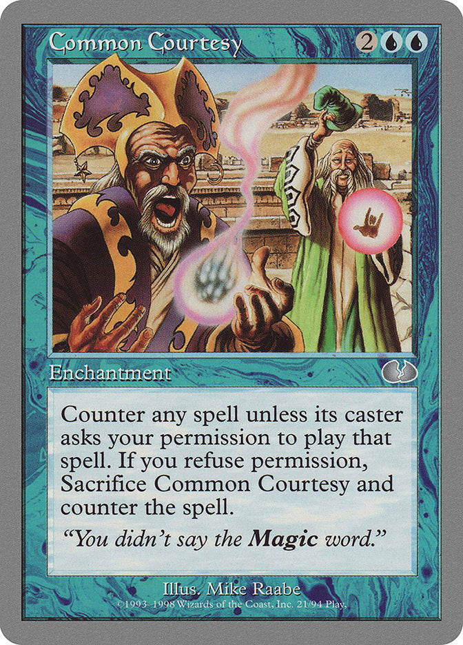 Common Courtesy [Unglued] | Boutique FDB TCG