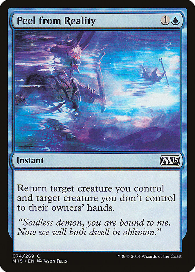 Peel from Reality [Magic 2015] | Boutique FDB TCG