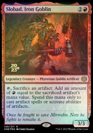 Slobad, Iron Goblin [Phyrexia: All Will Be One Prerelease Promos] | Boutique FDB TCG