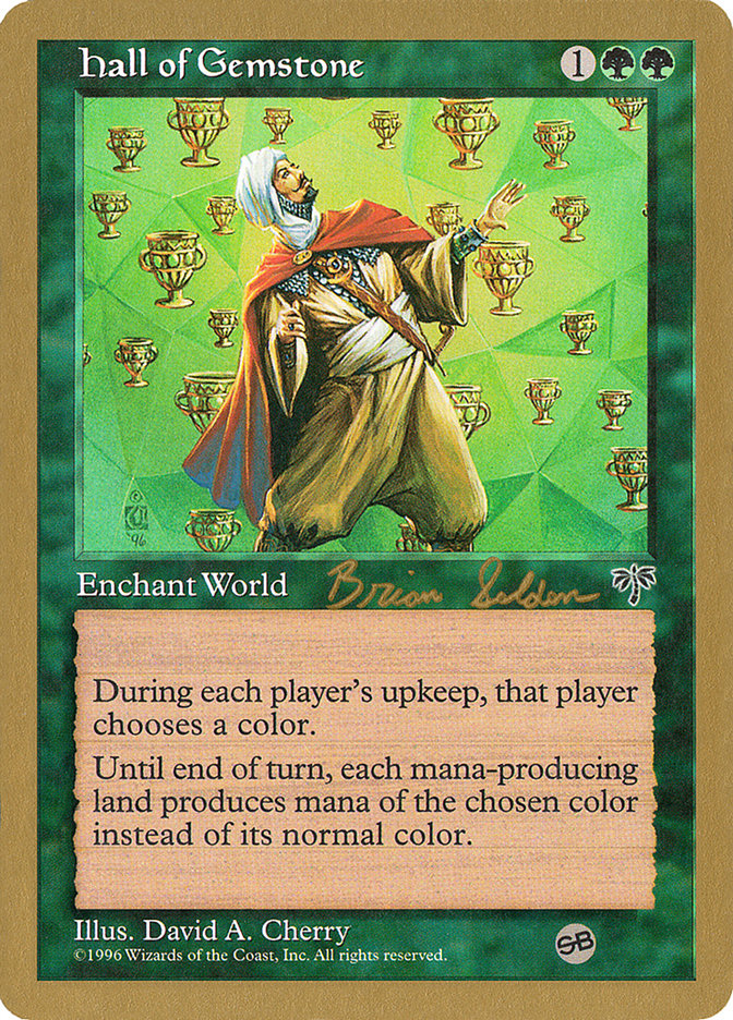 Hall of Gemstone (Brian Selden) (SB) [World Championship Decks 1998] | Boutique FDB TCG