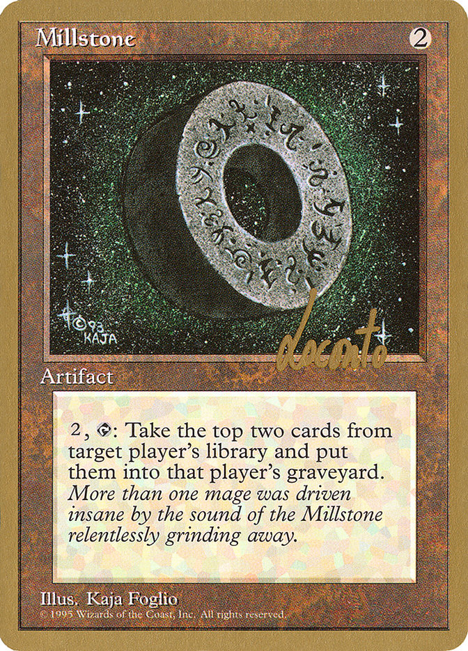 Millstone (Michael Loconto) [Pro Tour Collector Set] | Boutique FDB TCG