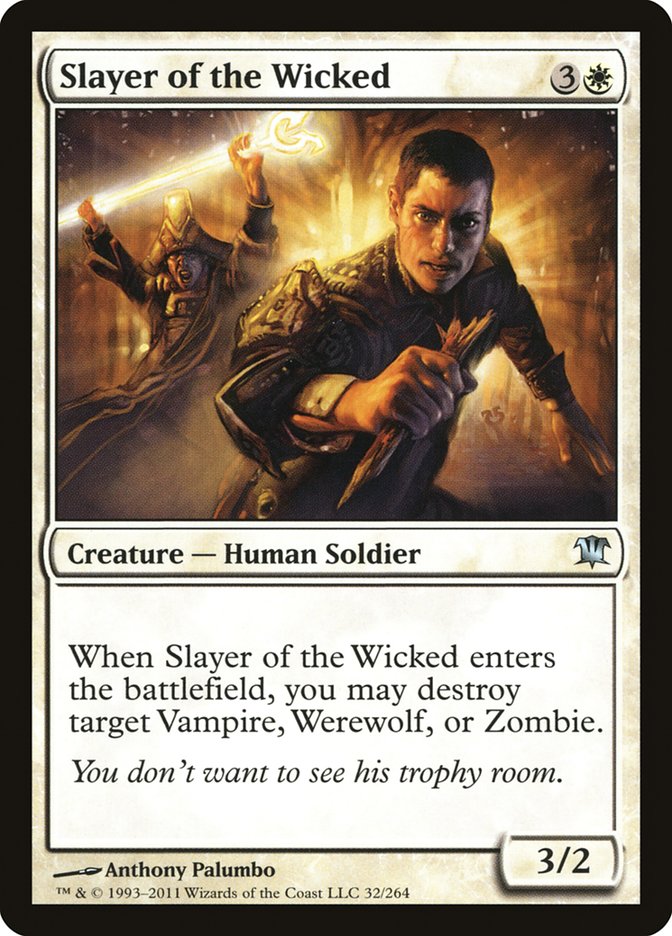 Slayer of the Wicked [Innistrad] | Boutique FDB TCG