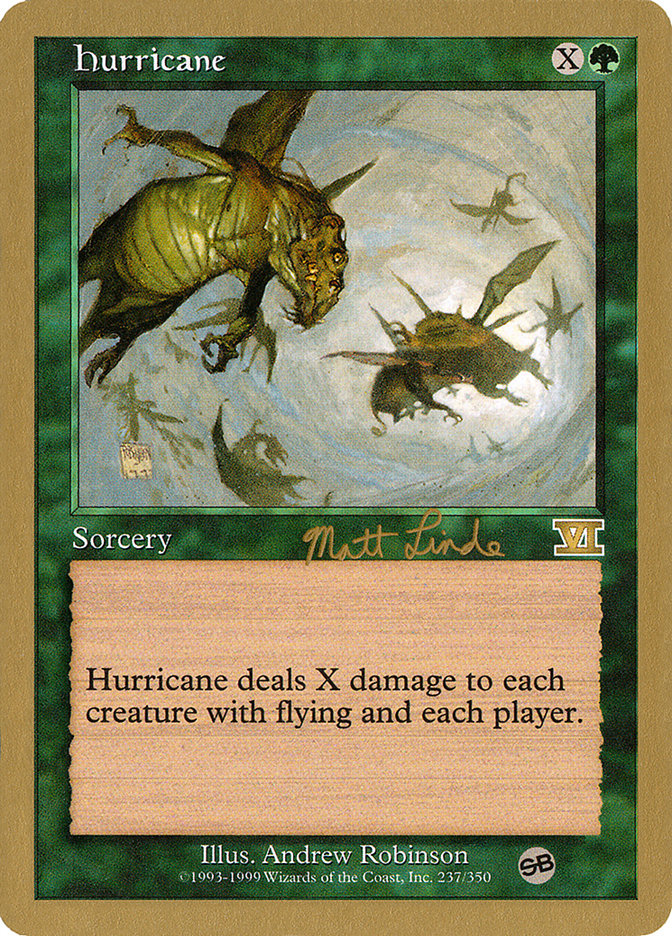 Hurricane (Matt Linde) (SB) [World Championship Decks 1999] | Boutique FDB TCG