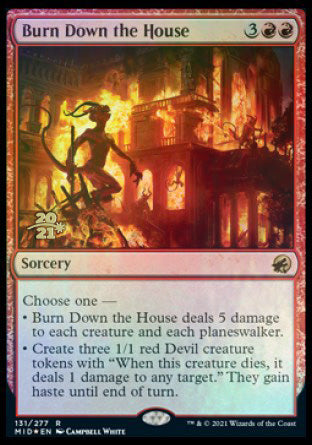 Burn Down the House [Innistrad: Midnight Hunt Prerelease Promos] | Boutique FDB TCG