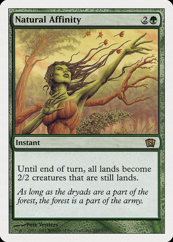 Natural Affinity [Eighth Edition] | Boutique FDB TCG