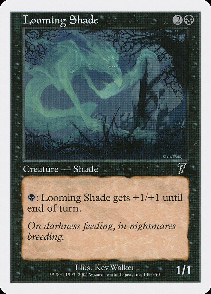Looming Shade [Seventh Edition] | Boutique FDB TCG