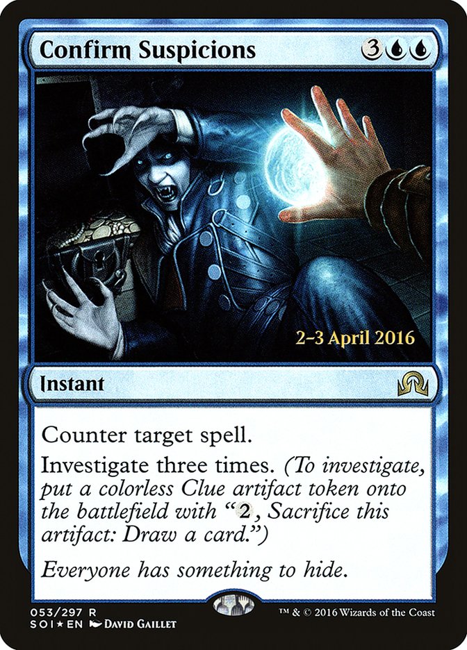 Confirm Suspicions [Shadows over Innistrad Prerelease Promos] | Boutique FDB TCG