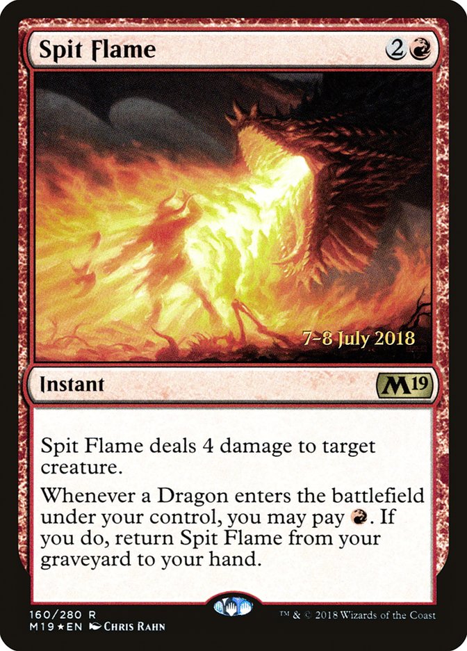 Spit Flame [Core Set 2019 Prerelease Promos] | Boutique FDB TCG