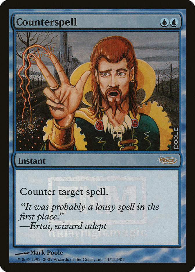 Counterspell [Friday Night Magic 2005] | Boutique FDB TCG